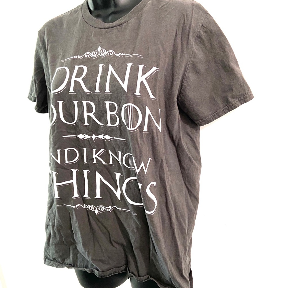 GOT BOURBON QUOTE